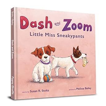 Dash and Zoom Little Miss Sneakypants