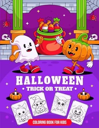 Trick or Treat Halloween Coloring Book for Kids: Spooky Halloween Coloring Pages for kids Filled With Playful Grinning Pumpkins, Funny Friendly ... Cats And More! (Halloween Gifts For Kids)